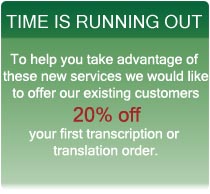 Special on Translating Services and Transcriptions